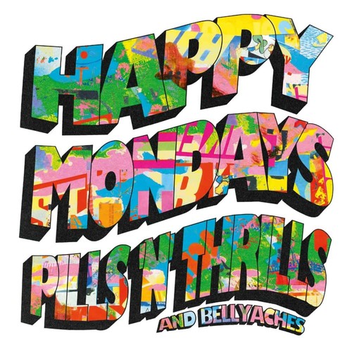 Happy mondays pills nthrills - mondays,